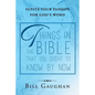 Things In The Bible That You Ought To Know By Now - Paperback