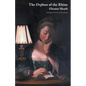 The Orphan of the Rhine (Jane Austen Northanger Abbey Horrid Novels) - Paperback