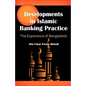 Developments in Islamic Banking Practice: The Experience of Bangladesh - Paperback