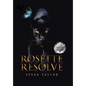 Rosette Resolve - Hardcover