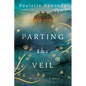 Parting the Veil - Paperback