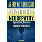 An Easy Way To Understand Diabetic Neuropathy - Paperback
