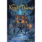 The Knight Thieves - Hardcover