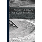 Aristotle, Dean of Early Science - Paperback