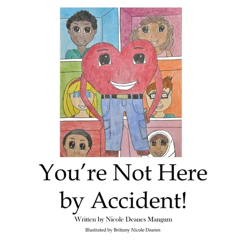 You're Not Here by Accident - Hardcover