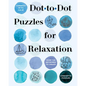 Connect with Calm: Dot-To-Dot Puzzles for Relaxation - Spiral