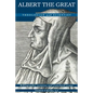 Albert the Great: Theologian and Scientist - Paperback