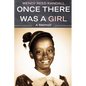 Once There Was a Girl: A Memoir - Paperback