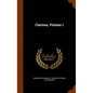 Clarissa, Volume 1 - Hardcover