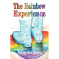 The Rainbow Experience - Paperback