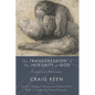 The Transgression of the Integrity of God: Essays and Addresses - Paperback