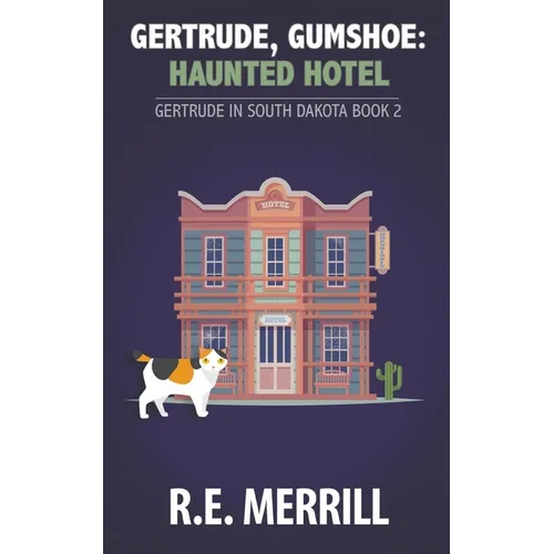Gertrude, Gumshoe: Haunted Hotel - Paperback