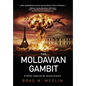 The Moldavian Gambit - Hardcover