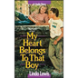 My Heart Belongs to That Boy - Paperback