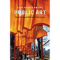 Public Art: Theory, Practice and Populism - Paperback