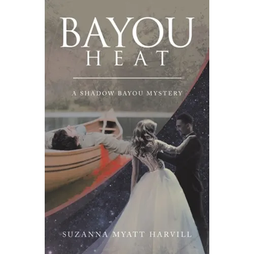 Bayou Heat: A Shadow Bayou Mystery - Paperback
