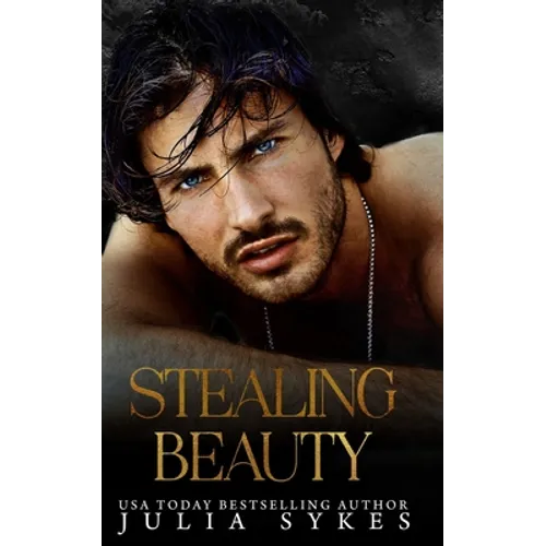 Stealing Beauty: A Dark Romance - Paperback