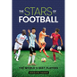 The Stars of Football: The World's Best 2024 Players - Hardcover