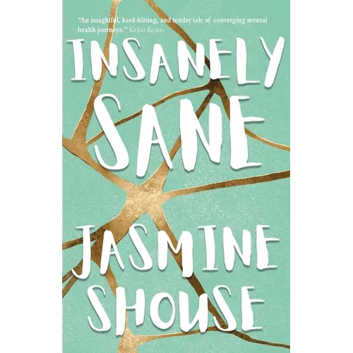Insanely Sane - Paperback