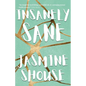 Insanely Sane - Paperback
