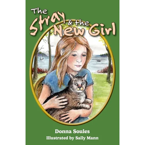 The Stray and the New Girl - Paperback