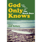 God Only Knows: Faith, Hope, Love, and the Beach Boys - Hardcover