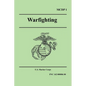 WARFIGHTING (Marine Corps Doctrinal Publication 1) - Paperback