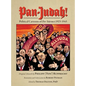 Pan-Judah!: Political Cartoons of "Der Stürmer," 1925-1945 - Hardcover