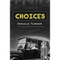 Choices - Paperback