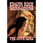 The Cave Girl by Edgar Rice Burroughs, Fiction, Literary, Fantasy, Action & Adventure - Paperback