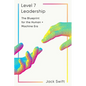Level 7 Leadership: The Blueprint for the Human + Machine Era - Paperback