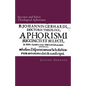 Succinct and Select Theological Aphorisms: in Twenty-Three Chapters Containing the Core of all Theology - Paperback