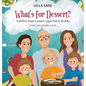 What's For Dessert?: A perfect treat is sweet, sugar-free & healthy - Hardcover