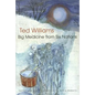 Big Medicine from Six Nations - Hardcover