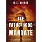 The Fatherhood Mandate - Hardcover
