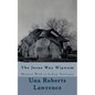 The Jesus Way Wigwam: Mission Work in Indian Territory - Paperback
