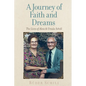 A Journey of Faith and Dreams - Paperback
