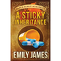 A Sticky Inheritance - Paperback