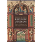 Republic of Indians: Empires of Indigenous Law in the Early American South - Hardcover
