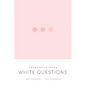 Frequently Asked White Questions - Paperback