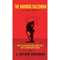 The Anxious Salesman: A Field Guide: How to Transform Your Inner Critic into a Championship Coach - Hardcover