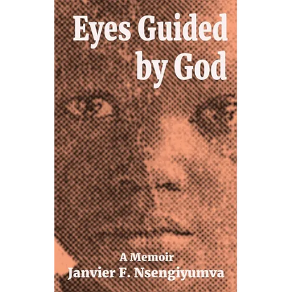 Eyes Guided by God: A Memoir - Paperback