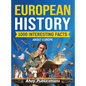 European History: 1000 Interesting Facts About Europe - Hardcover