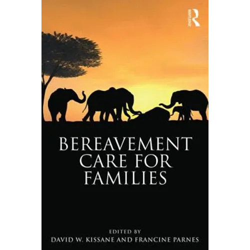 Bereavement Care for Families - Paperback