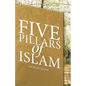 Five Pillars of Islam - Paperback