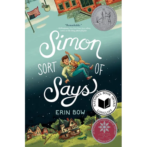 Simon Sort of Says: Newbery Honor Award Winner - Hardcover