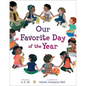 Our Favorite Day of the Year - Hardcover