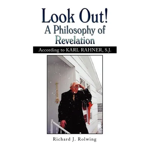 Look Out! a Philosophy of Revelation - Paperback