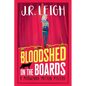 Bloodshed on the Boards - Paperback