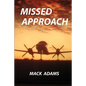 Missed Approach - Paperback
